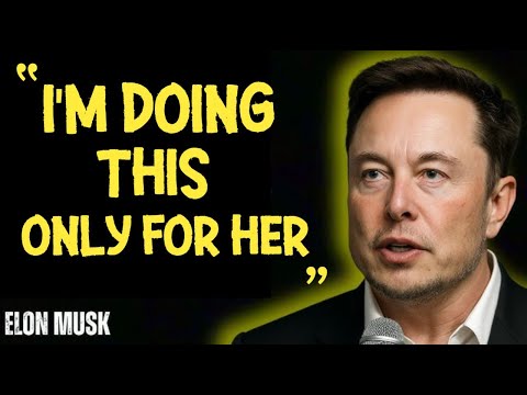 Видео: Илон Маск: «Я делаю это только ради неё». | Моя будущая жена