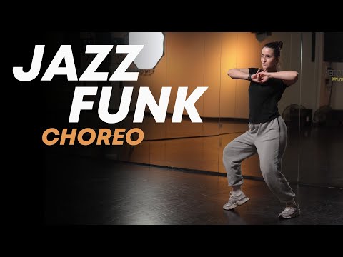 Видео: Хореография для начинающих по JAZZ-FUNK | НАСТЯ ВЕРМАН