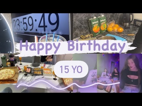 Видео: МНЕ 15 ЛЕТ // подготовка, празднование, вечеринка
