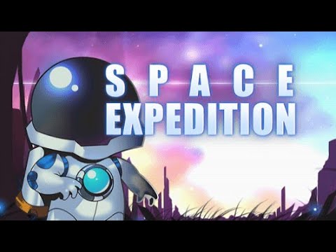 Видео: ПРОХОЖДЕНИЕ SPACE EXPEDITION #1