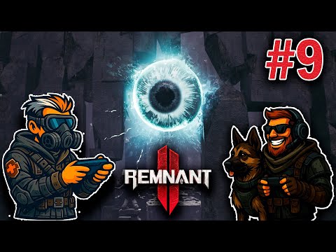 Видео: ВСТРЕЧА С СТРАЖЕМ 🔥 В Remnant 2 | #9 | Макс, играешь?