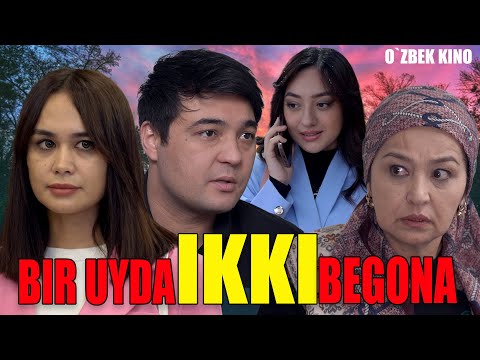 Видео: Bir uyda ikki begona (O`zbek kino) Бир уйда икки бегона