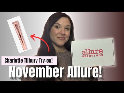 Видео: НОЯБРЬ 2025 ГОДА ALLURE BEAUTY BOX: распаковка и примерка палочки Charlotte Tilbury Lightwand!