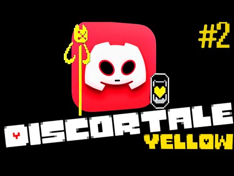 Видео: Если бы Undertale Yellow был в Discord... | Продолжение