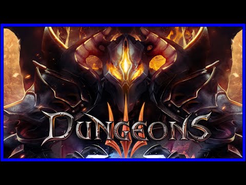 Видео: Мерзкие герои будут повержены  !дс Dungeons 3 #1-3