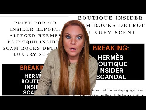Видео: СКАНДАЛ И СУДЕБНЫЙ ИСК С HERMES: в магазине продаются поддельные сумки Hermes!