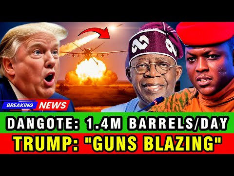 Видео: Трамп угрожает Нигерии после НПЗ в Данготе | Ибрагим Траоре предупреждал об этом