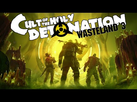 Видео: Wasteland 3 Cult of the Holy Detonation - #Прохождение 1