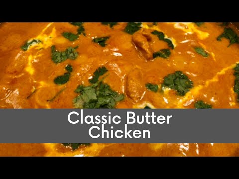 Видео: Классическая курица в масле | #classicbutterchicken #perimaskitchen
