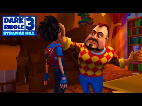 Видео: ПРИВЕТ СОСЕД DARK RIDDLE 3 Strange Hill прохождение ДОМ СОСЕДА в игре Дарк Риддл стрендж хилл