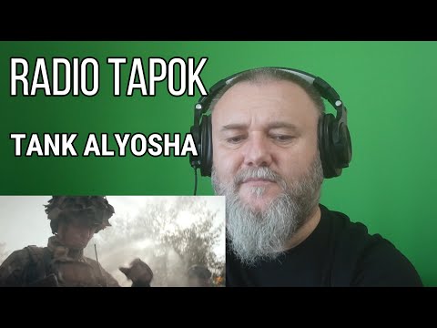 Видео: RADIO TAPOK - TANK ALYOSHA | Танк Алёша (REACTION)