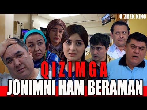 Видео: Qizimga jonimni ham beraman (O`zbek kino) Қизимга жонимни ҳам бераман