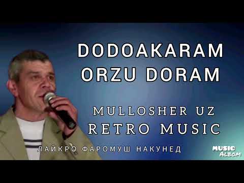 Видео: Додо Акрам - Орзу дорам