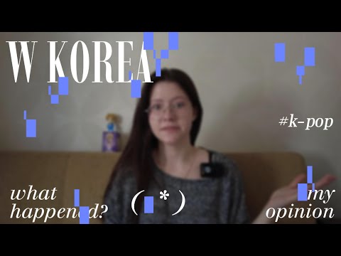 Видео: Моё мнение о ситуации на благотворительном вечере W Korea!? KPOP