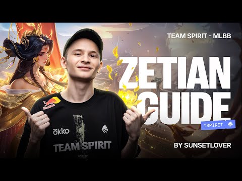 Видео: TEAM SPIRIT: ГАЙД НА ЦЗЭТЯНЬ ОТ SUNSET LOVER