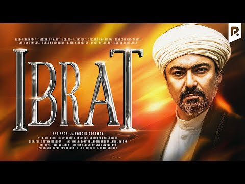 Видео: Ibrat (o'zbek film) | Ибрат (узбекфильм)