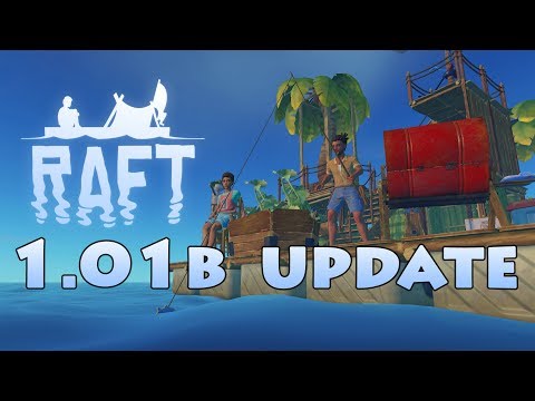 Видео: Raft Обновление 1.01b | Update 1.01b