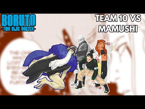 Видео: Команда 10 против Мамуши | Боруто Два Синий Вихрь