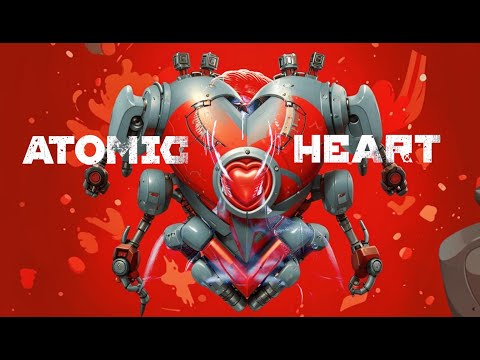 Видео: Поиграем в Atomic Heart и досмотрим фильм