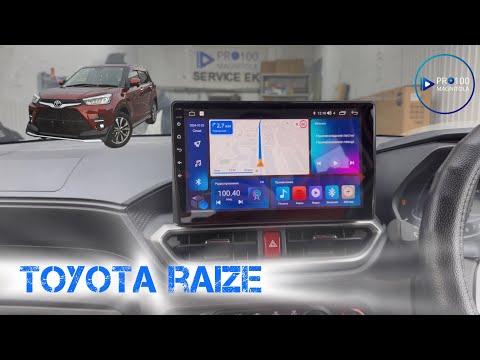 Видео: Toyota Raize андроид магнитола