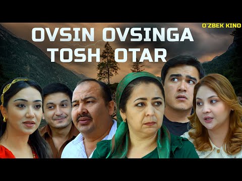 Видео: Ovsin ovsinga tosh otar (O`zbek kino) Овсин овсинга тош отар