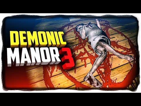 Видео: ОЙ ЗРЯ Я СЮДА ПРИШЕЛ! УЖАСЫ ОЖИЛИ! ✅ Demonic Manor 3