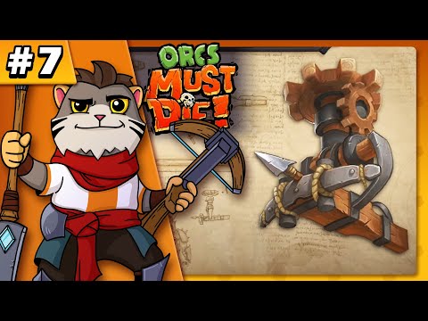 Видео: Арбалеты в деле - Orcs Must Die #7 - Прохождение