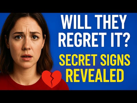 Видео: Пожалеет ли когда-нибудь мой бывший о том, что потерял меня (признаки того, что он тайно сожалеет...