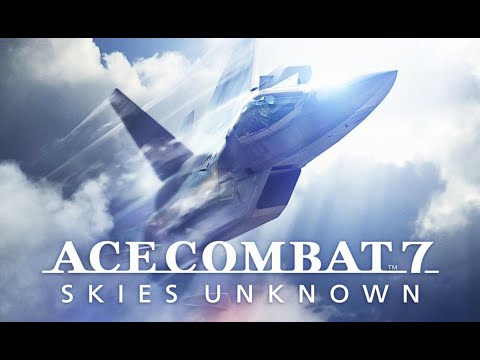 Видео: || Прохождение  #1 || Ace Combat 7: Skies Unknown ||