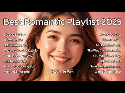 Видео: Коллекция международных песен 🎶 Лучший романтический плейлист 2025 года, том 1 🎶 : поп, R&B