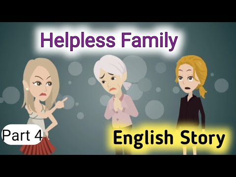Видео: Беспомощная семья, часть 4 | Анимированная история | История на английском языке | Изучение англи...