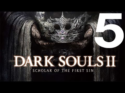 Видео: Dark Souls 2 Scholar Of The First Sin Прохождение #5