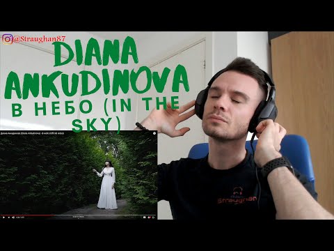 Видео: REACTING TO Diana Ankudinova - В небо (In The Sky)