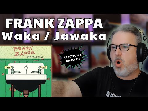 Видео: WAKA/JAWAKA Фрэнка Заппы — это веселый гибрид джаза, рока и биг-бэнда с ДИКИМ соло Moog!