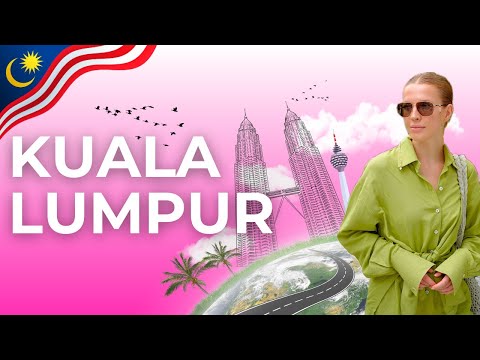 Видео: КУАЛА-ЛУМПУР | Цены, еда, что стоит увидеть? Краткий путеводитель по городу.