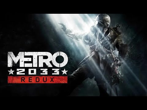 Видео: Metro2033.Redux. Ностальгия / серия 1 / Прямой эфир