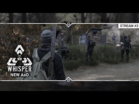 Видео: СТАЛКЕР ПО СЕТИ: The Whisper: New AoD ☣ Stream #3