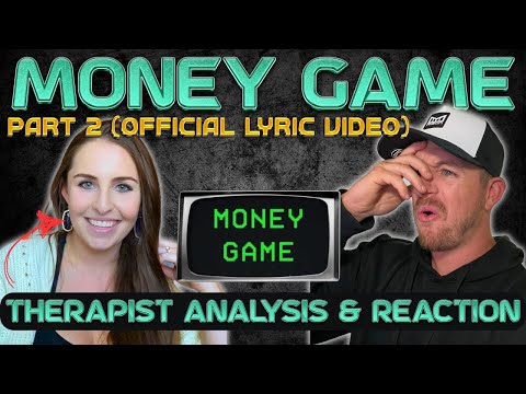 Видео: Реакция и анализ терапевта на песню Ren - Money Game, часть 2 (официальный лирический клип)
