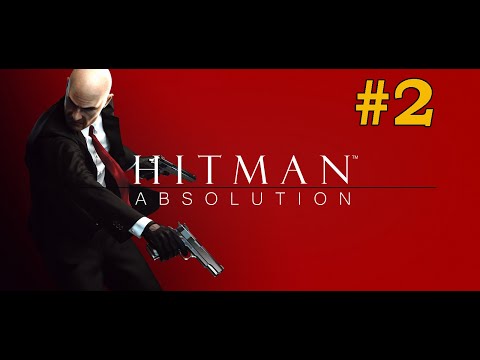 Видео: Hitman: Absolution ЧАСТЬ 2 #fedorov  #games  #hitman