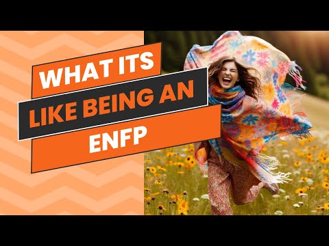Видео: Каково это — быть представителем типа личности ENFP?