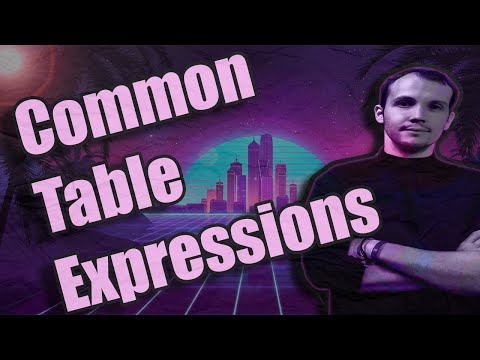 Видео: Что Такое Common Table Expression / Django CTE
