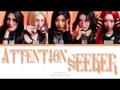 Видео: X:IN-Attention Seeker(Перевод-кирилизация/Color Coded Lyrics)