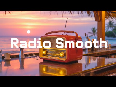 Видео: Radio Smooth | Спокойные ритмы для лучшего дня