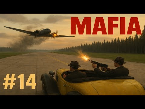 Видео: КРУШЕНИЕ САМОЛЕТА ДОНА МОРЕЛЛО И ЭПИЧНАЯ ПОГОНЯ! || Прохождение Mafia The City of Lost Heaven #14