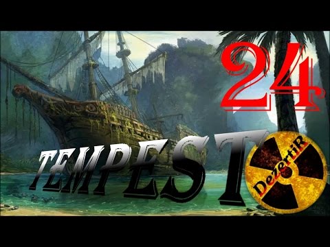 Видео: Прохождение TempesT #24 Протекторат (3 часть) Обзор Темпест Пираты игра