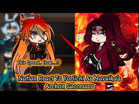 Видео: Реакция Natlan Genshin Impact на Ёриичи как преемника архонта Мавуики || Genshin || Реакция Gacha.