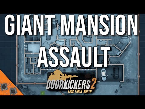 Видео: Пошаговое руководство по разминированию в ближнем бою | Door Kickers 2 Task Force North Jack of H...