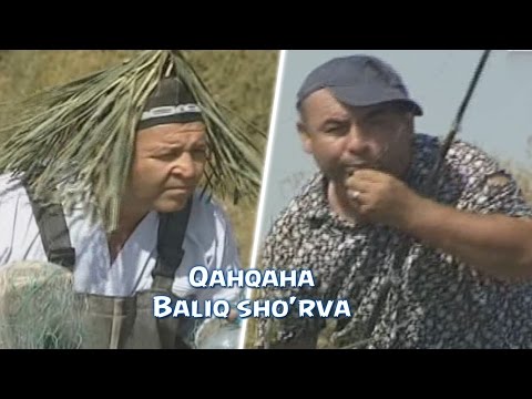 Видео: Qahqaha - Baliq sho'rva | Кахкаха - Балик шурва (hajviy ko'rsatuv)