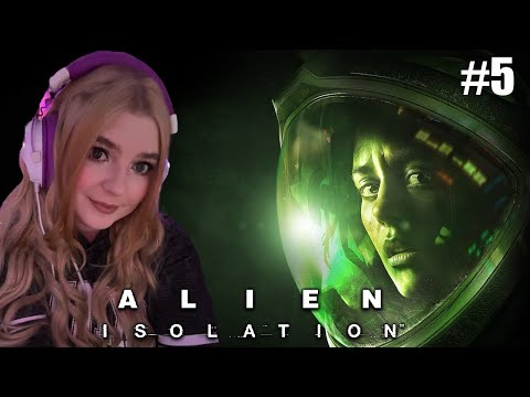 Видео: УБЕГАЕМ ОТ ЧУЖОГО ►Alien: Isolation►#5