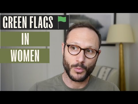 Видео: Зелёные флаги у женщин... Она для тебя